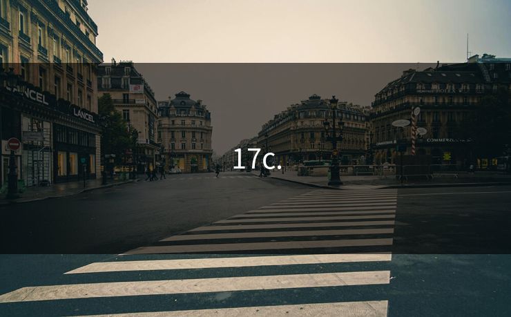 17c. 17c.